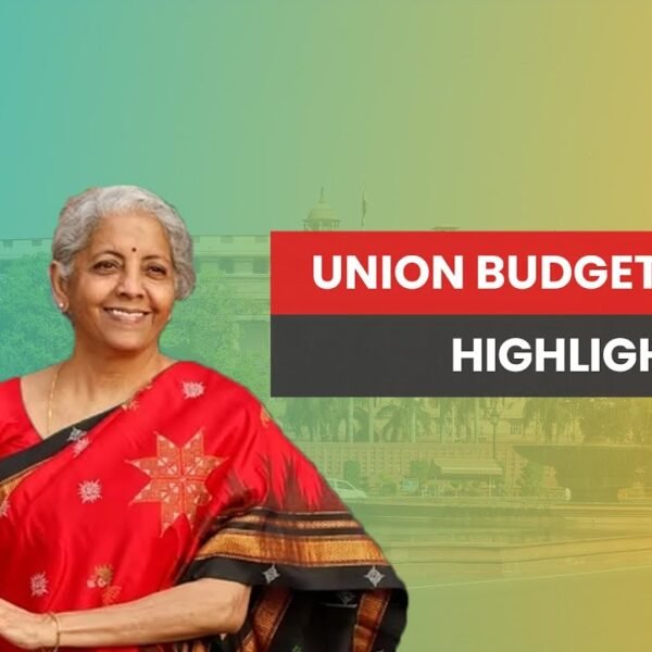 HIGHLIGHTS OF THE UNION BUDGET 2023-24