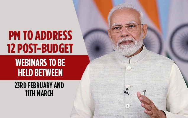PM to address the post-budget webinar on ‘PM VIshwakarma KAushal Samman (PM VIKAS)’ on 11th March,2023