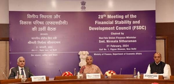 Union Finance Minister chairs 28th meeting of Financial Stability and Development Council (FSDC) in New Delhi