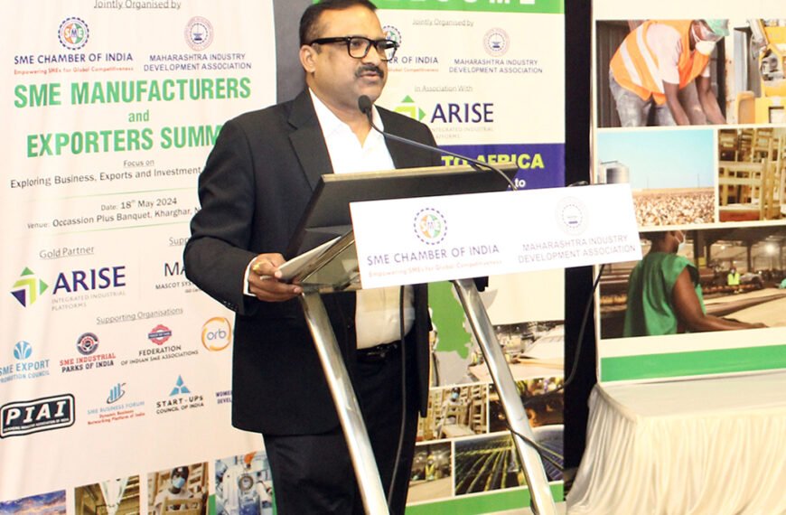 SME MANUFACTURERS and EXPORTERS SUMMIT – NAVI MUMBAI