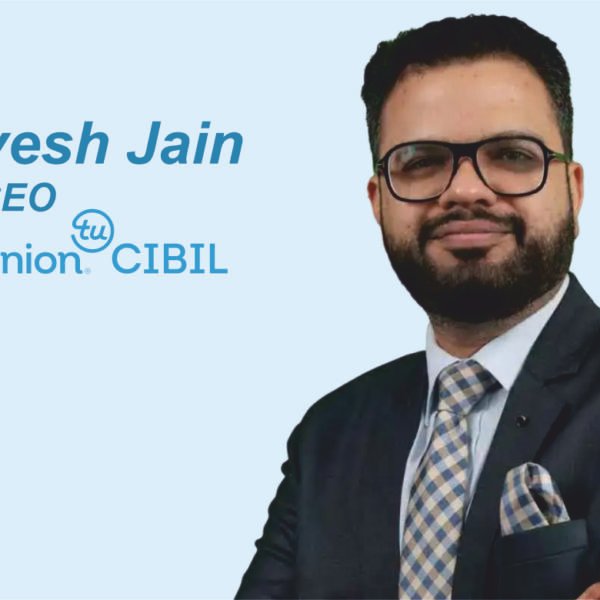 An Exclusive Interivew with Bhavesh Jain, MD & CEO, TransUnion CIBIL on Finance for MSME Sector