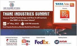 Thane Industries Summit | 24th May 2022 | Bhiwandi
